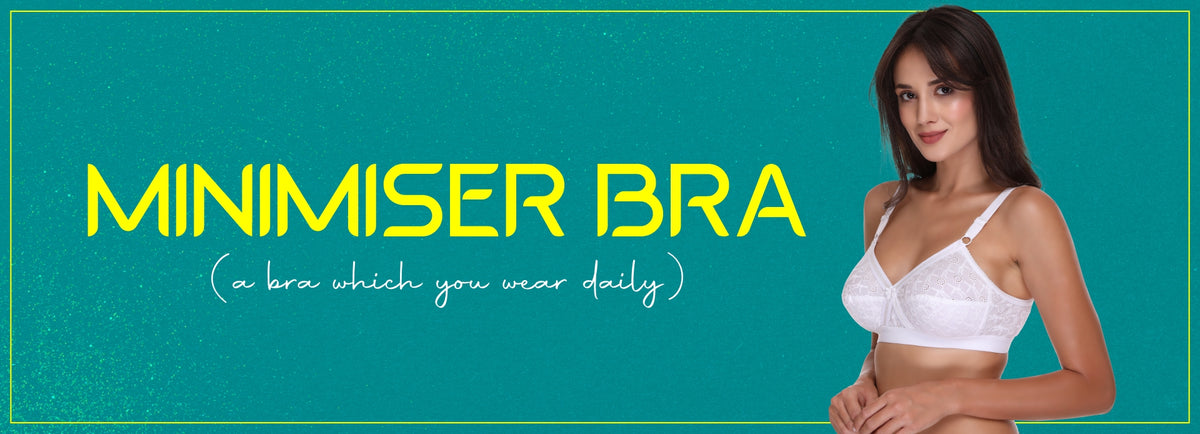 Minimizer Bra - Buy Best Minimiser Bras For Women
